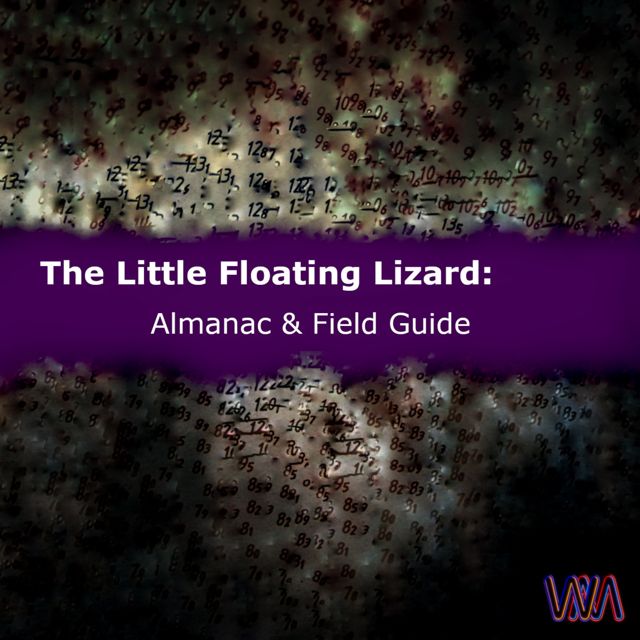 The Little Floating Lizard: Almanac & Field Guide cover art